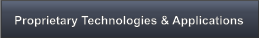 Proprietary Technologies & Applications